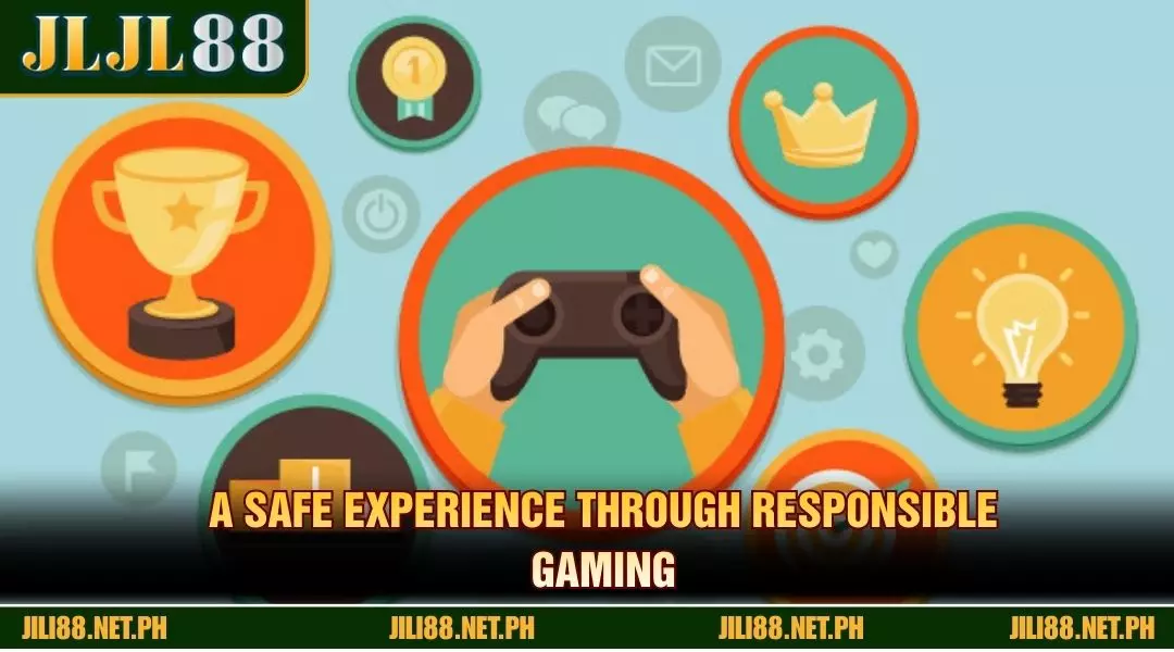 A safe experience through responsible gaming