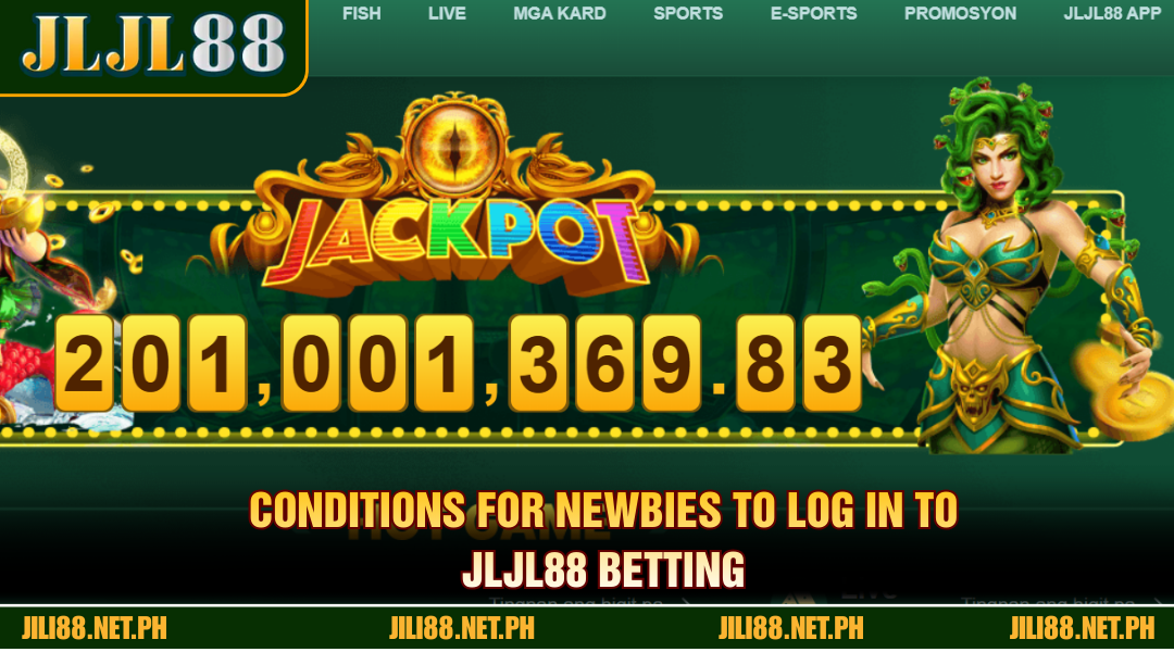 Conditions for newbies to log in to JLJL88 betting
