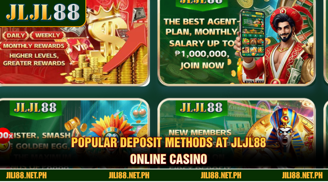 Popular deposit methods at JLJL88 online casino