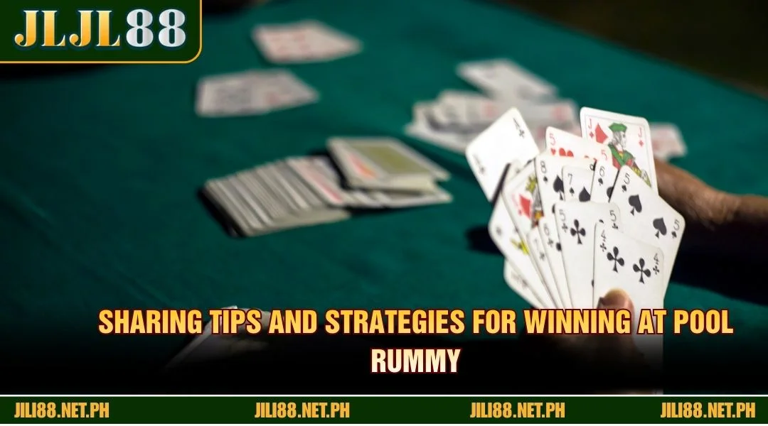 Sharing tips and strategies for winning at Pool Rummy