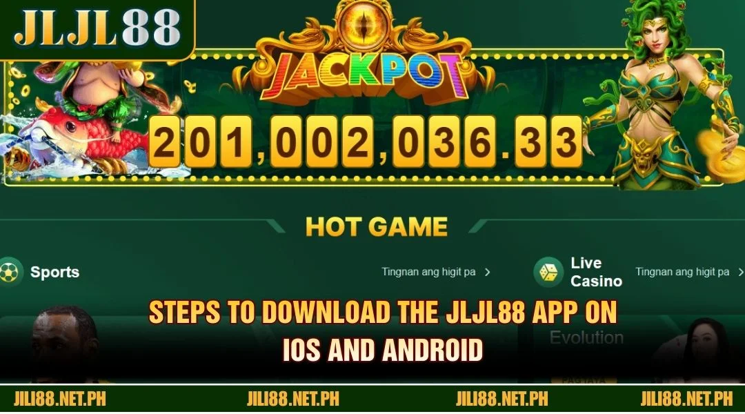 Steps to download the JLJL88 app on iOS and Android