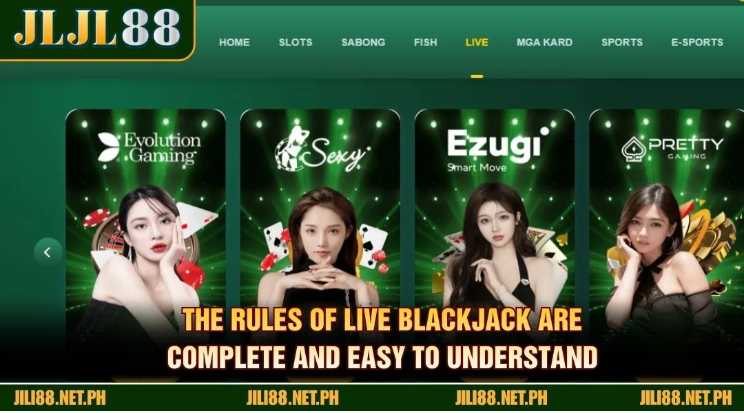 The rules of live Blackjack are complete and easy to understand